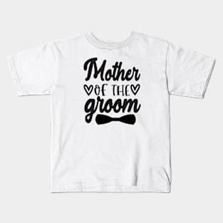 Mother of the Groom Kids T-Shirt